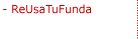 ReUsaTuFunda